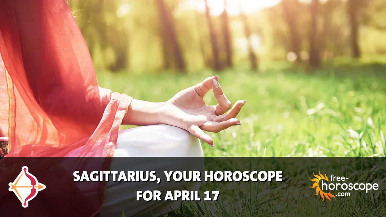 Horoscope Sagittarius - Friday, April 17, 2026