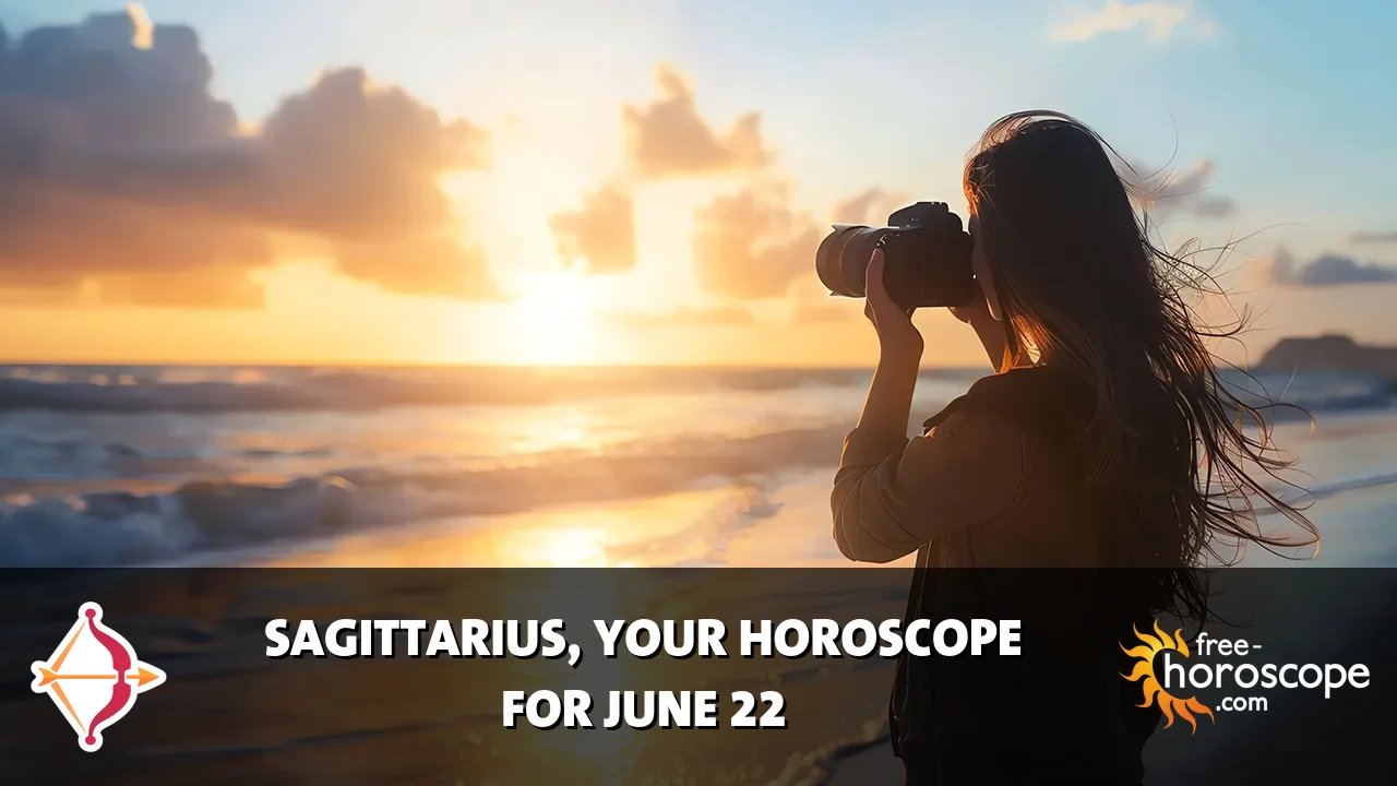 Horoscope Sagittarius - Monday, June 22, 2026