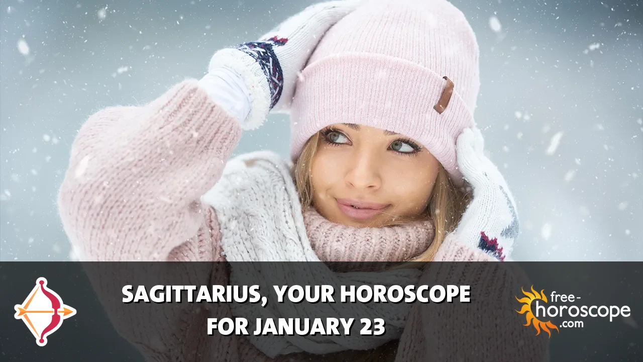 Horoscope Sagittarius - Friday, January 23, 2026