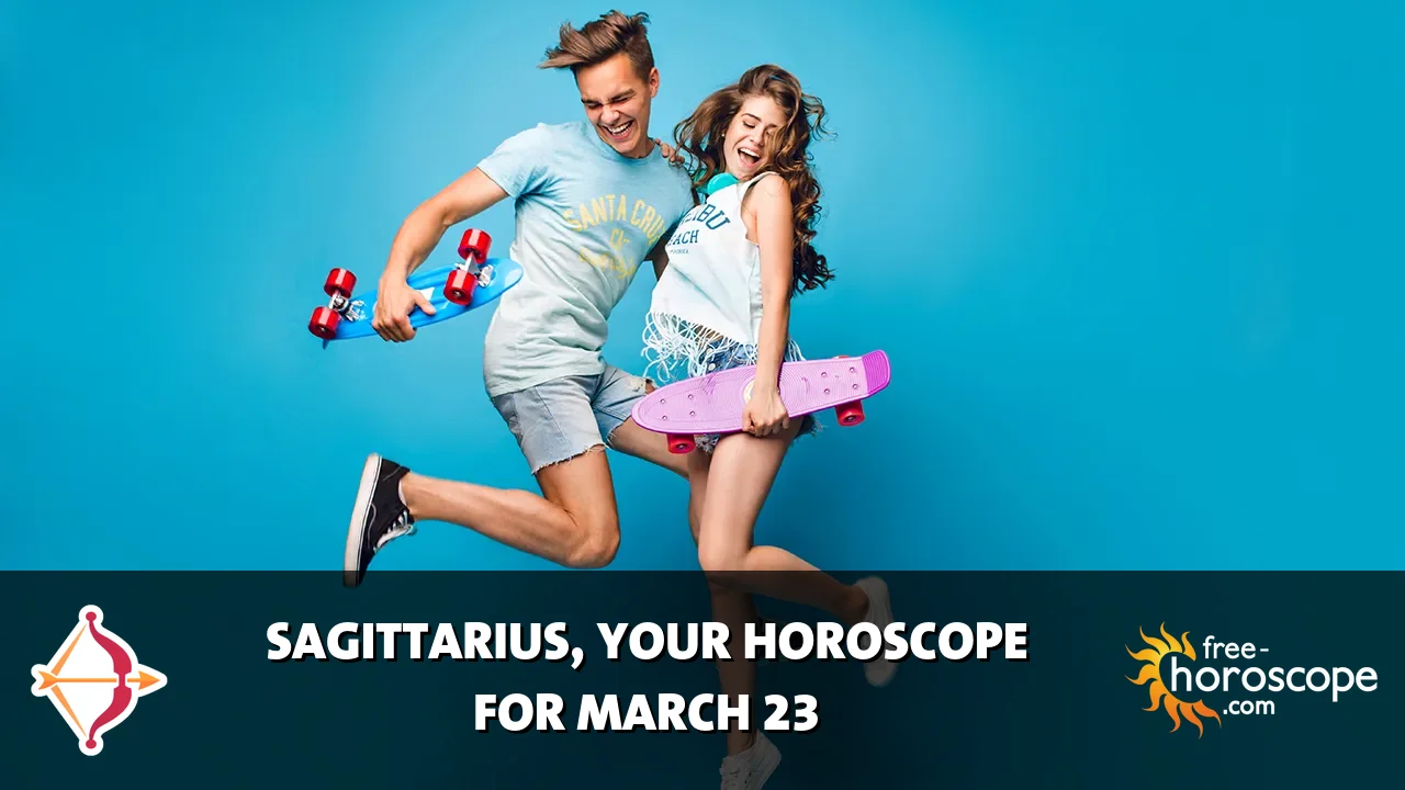 Horoscope Sagittarius - Monday, March 23, 2026