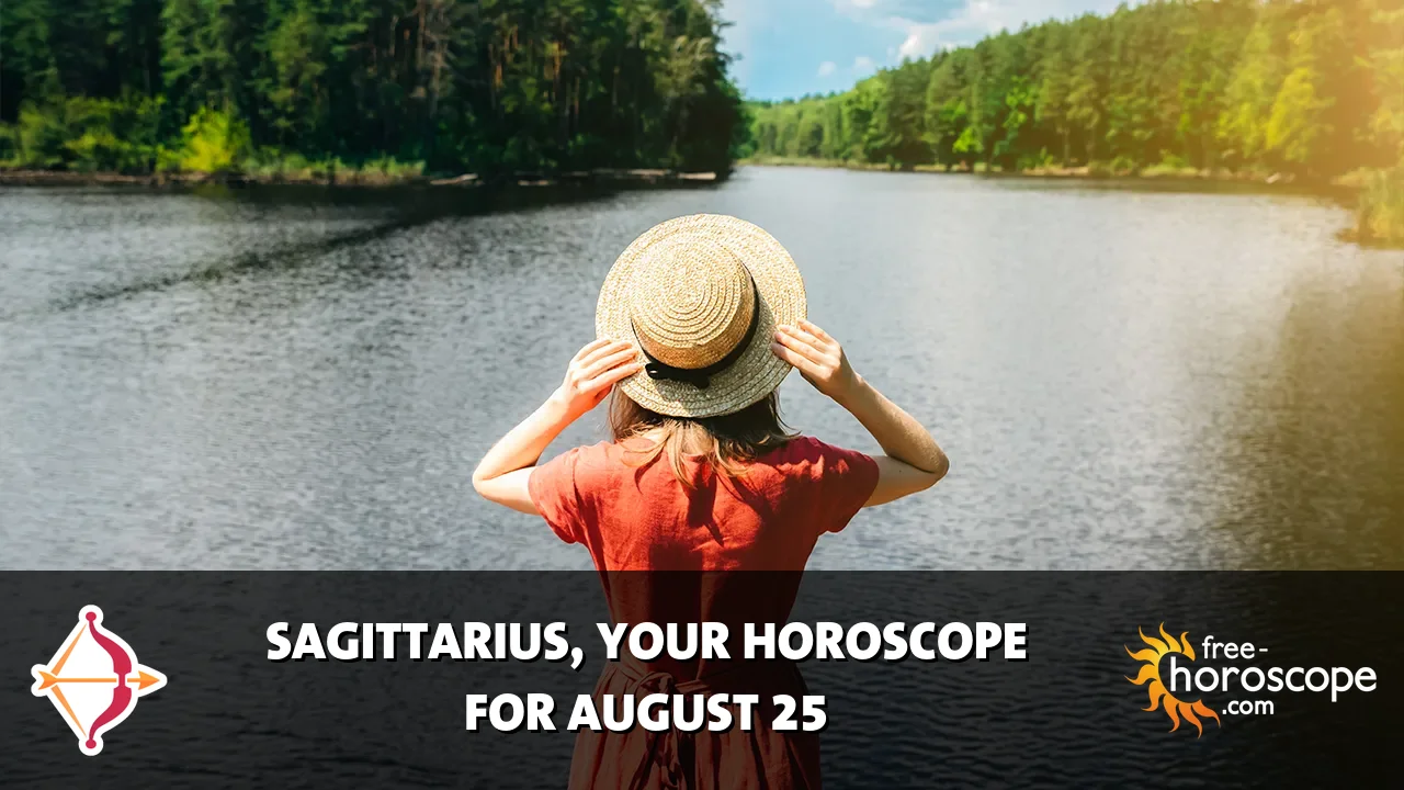 Horoscope Sagittarius - Tuesday, August 25, 2026