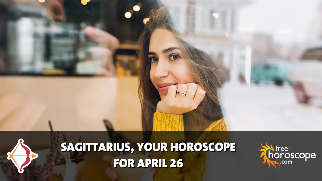 Horoscope Sagittarius - Sunday, April 26, 2026