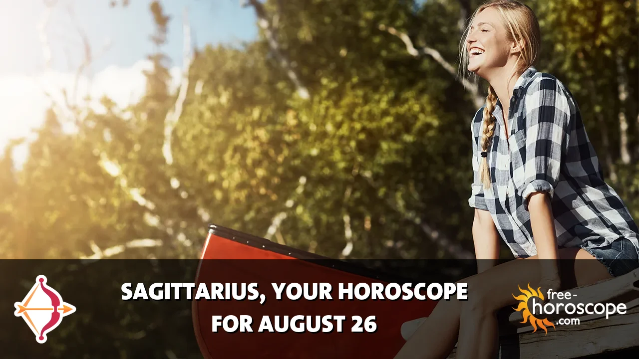 Horoscope Sagittarius - Wednesday, August 26, 2026