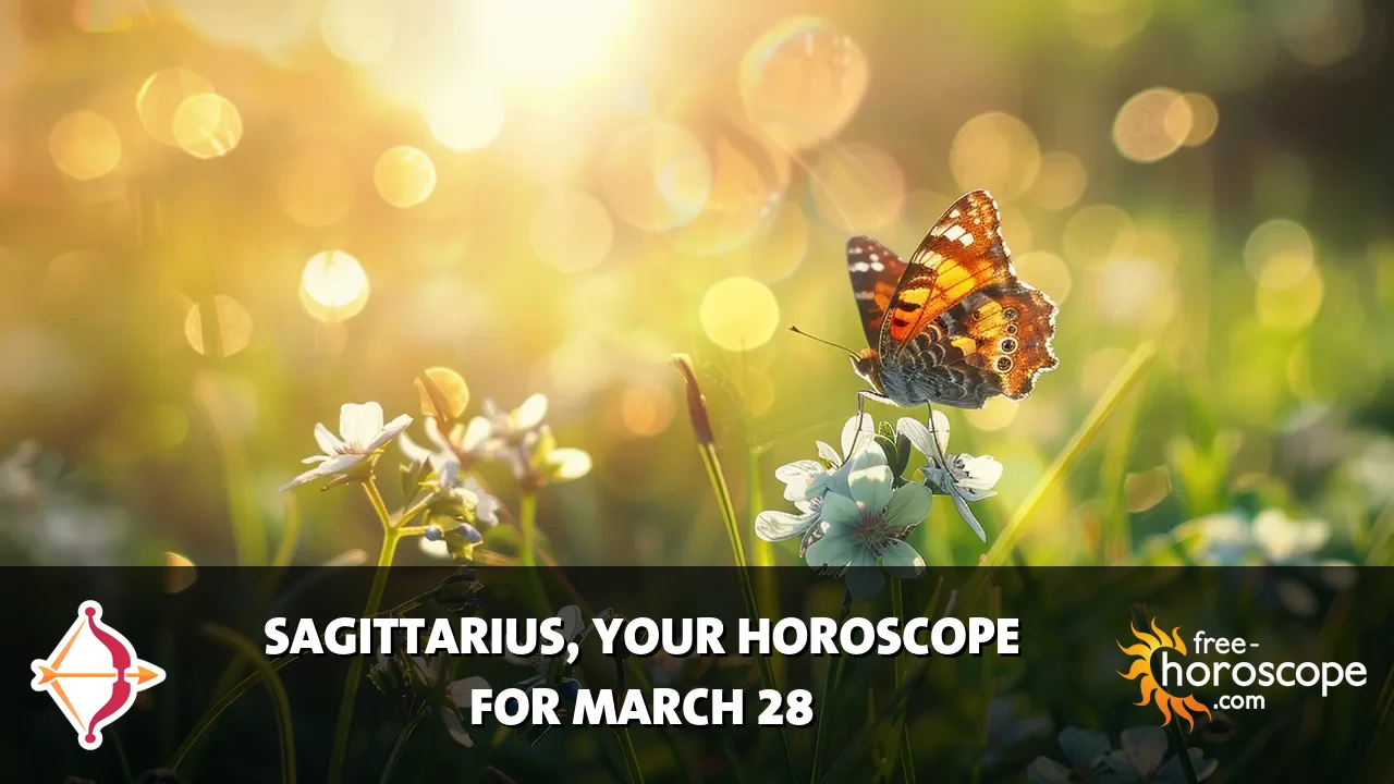 Horoscope Sagittarius - Saturday, March 28, 2026
