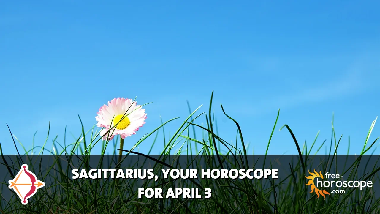 Horoscope Sagittarius - Friday, April 3, 2026