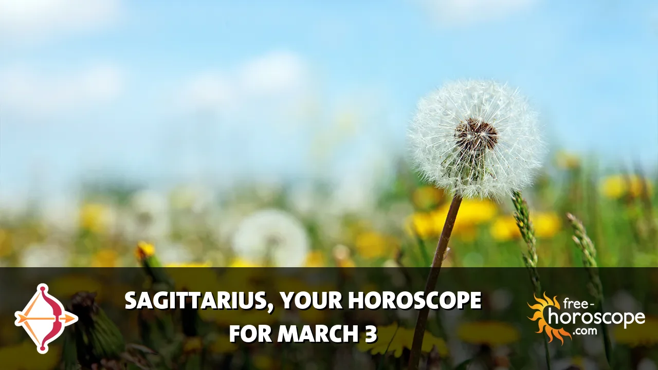 Horoscope Sagittarius - Tuesday, March 3, 2026