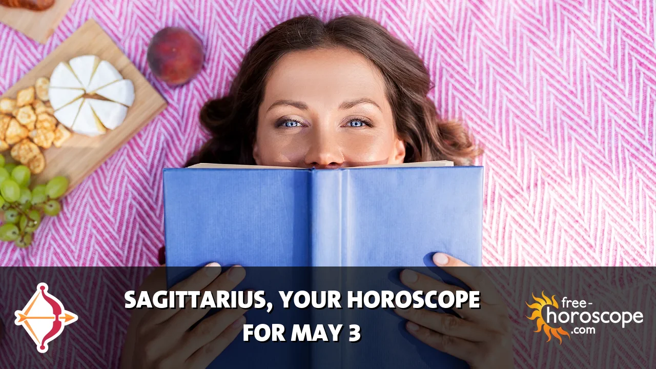 Horoscope Sagittarius - Sunday, May 3, 2026