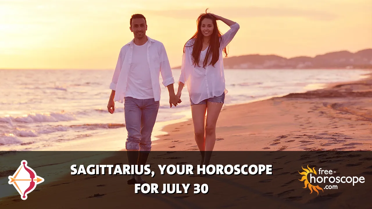 Horoscope Sagittarius - Thursday, July 30, 2026