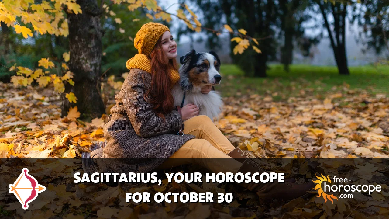 Horoscope Sagittarius - Friday, October 30, 2026