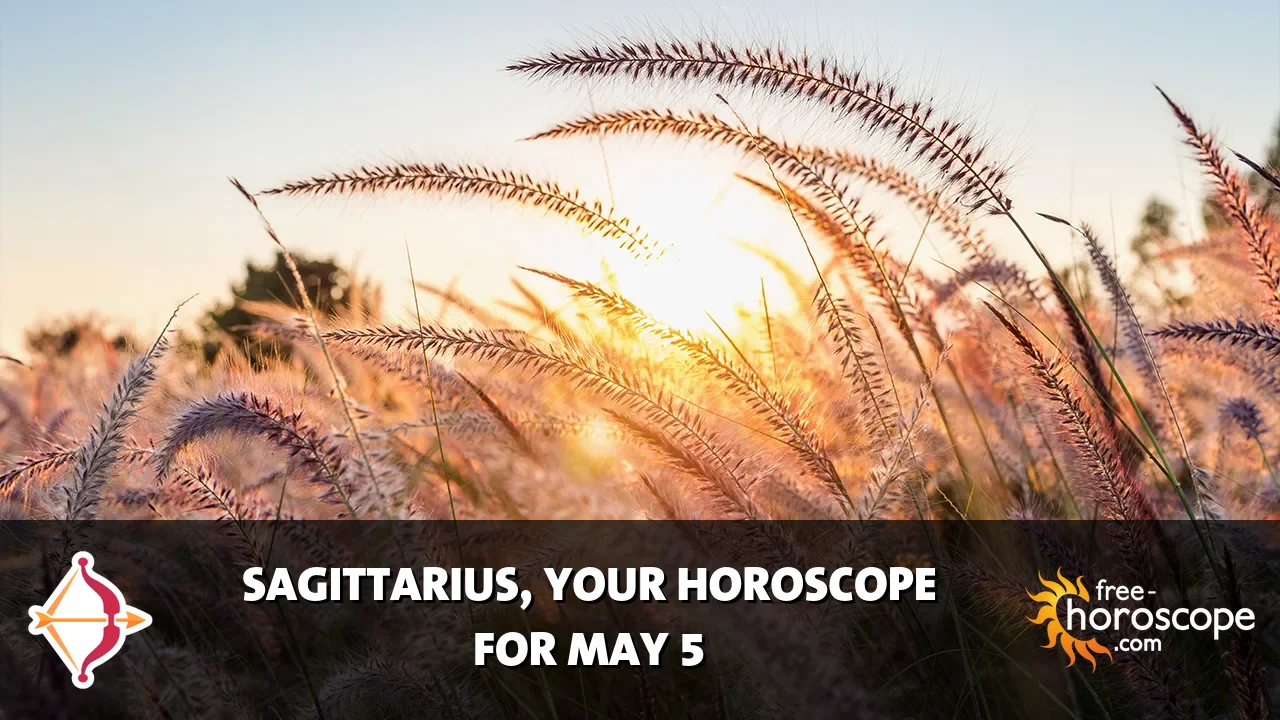 Horoscope Sagittarius - Tuesday, May 5, 2026