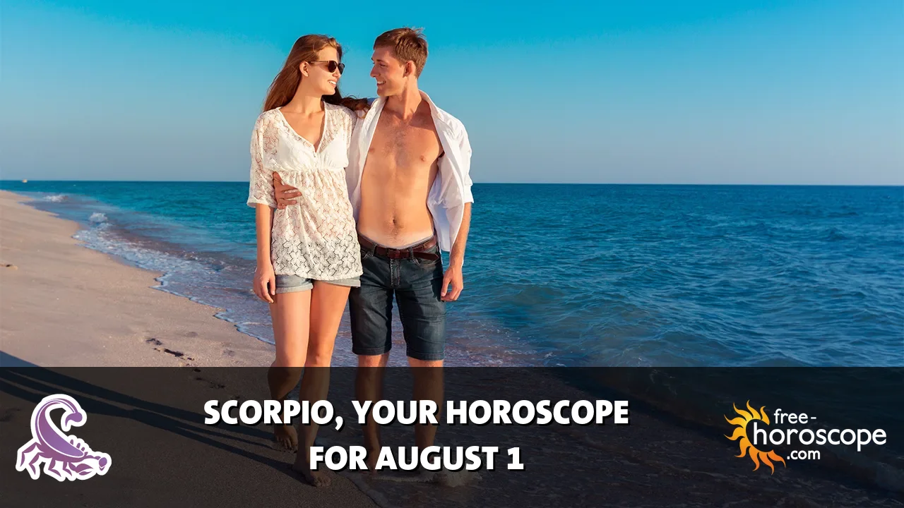 Horoscope Scorpio - Saturday, August 1, 2026