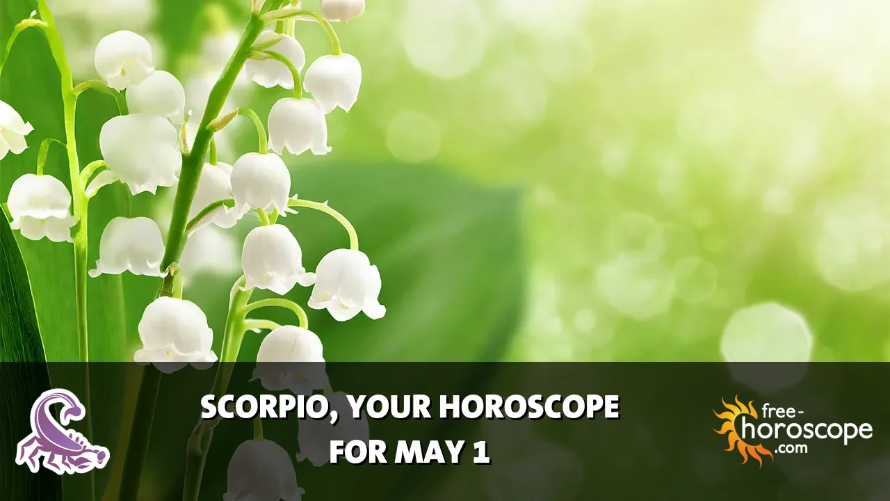Horoscope Scorpio - Friday, May 1, 2026