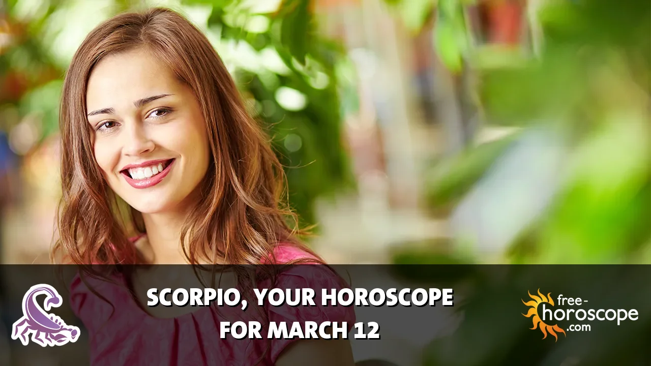 Horoscope Scorpio - Thursday, March 12, 2026