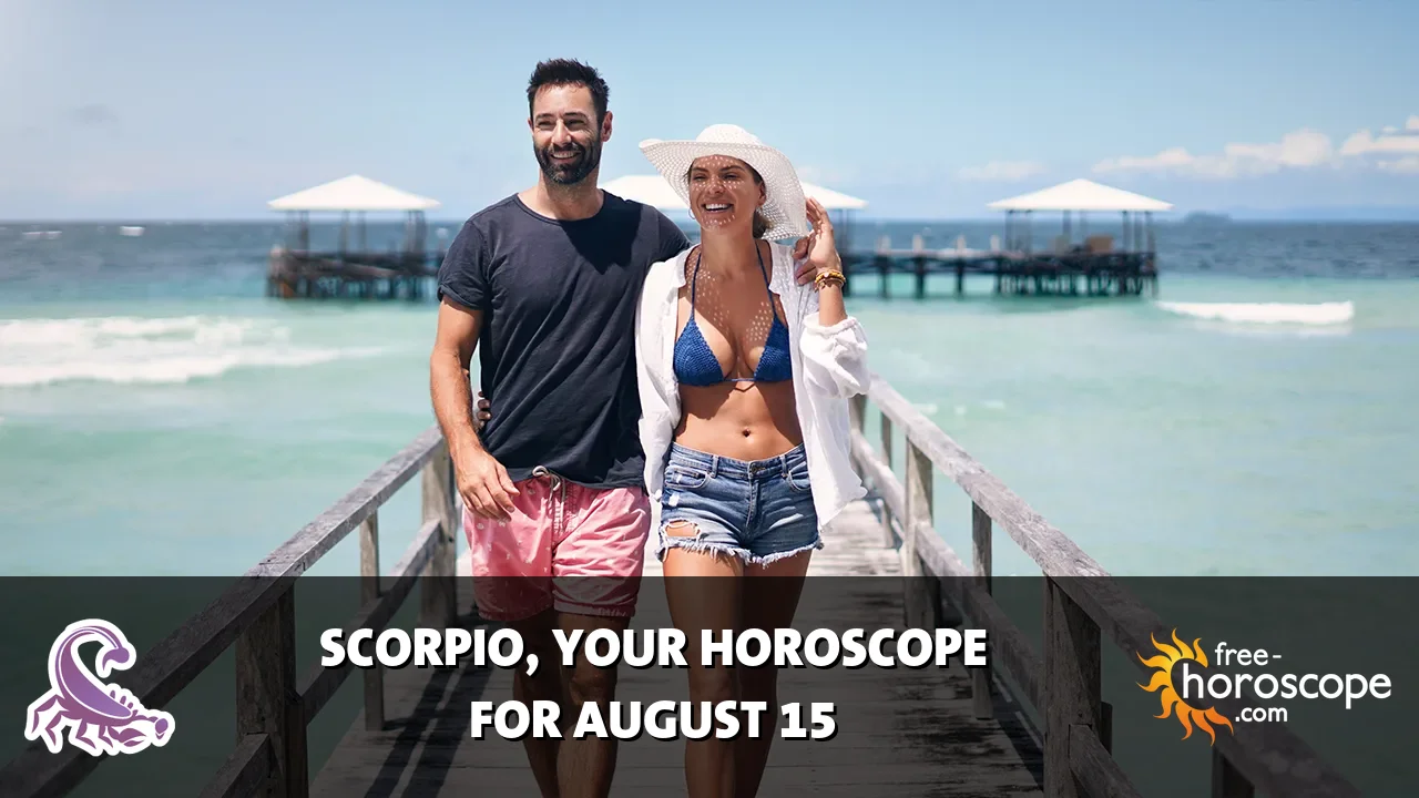 Horoscope Scorpio - Saturday, August 15, 2026