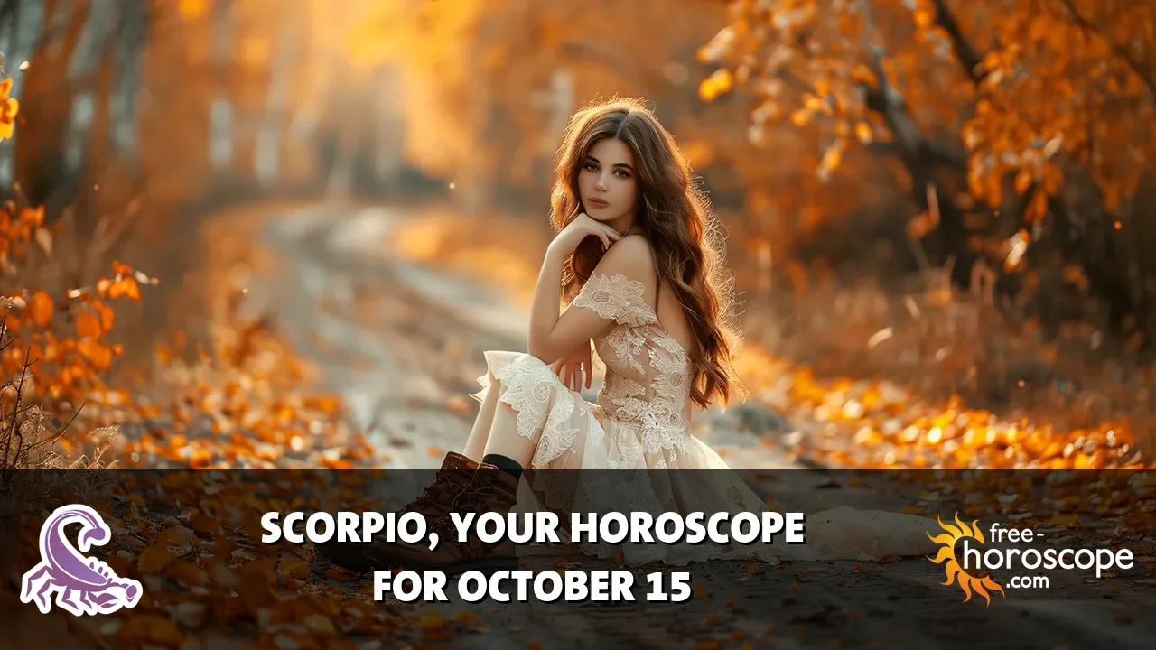 Horoscope Scorpio - Thursday, October 15, 2026