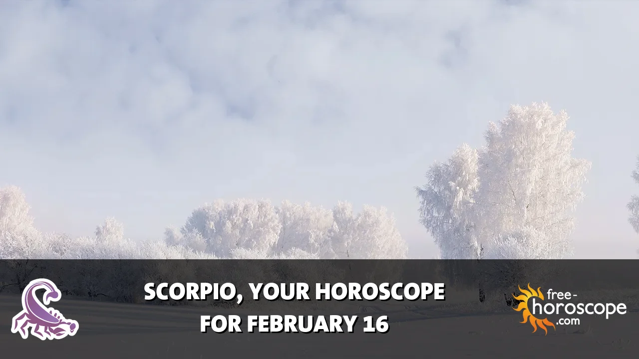 Horoscope Scorpio - Monday, February 16, 2026