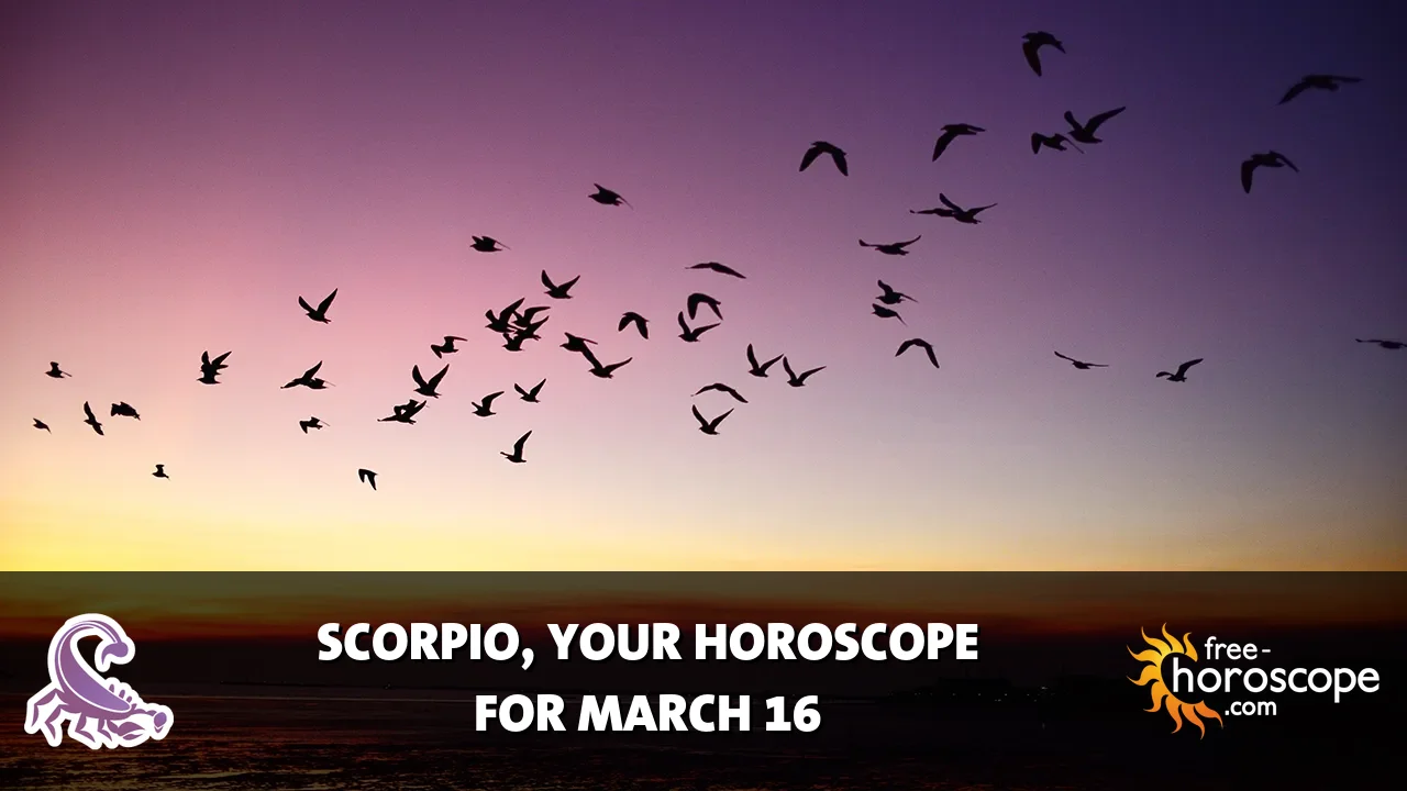 Horoscope Scorpio - Monday, March 16, 2026