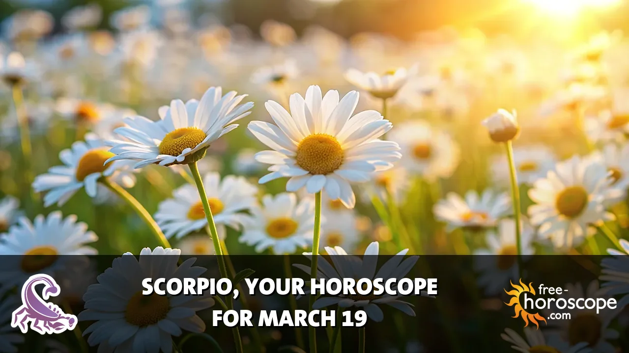 Horoscope Scorpio - Thursday, March 19, 2026