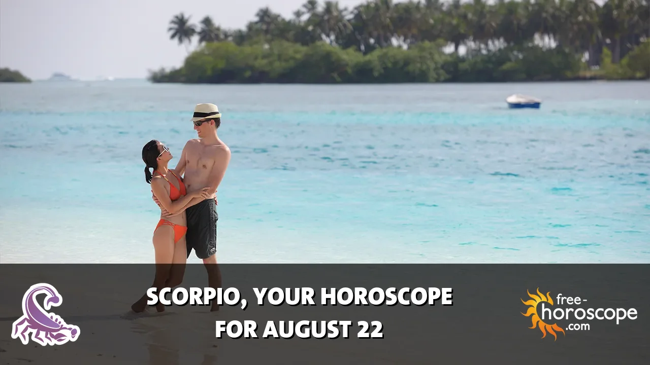 Horoscope Scorpio - Saturday, August 22, 2026