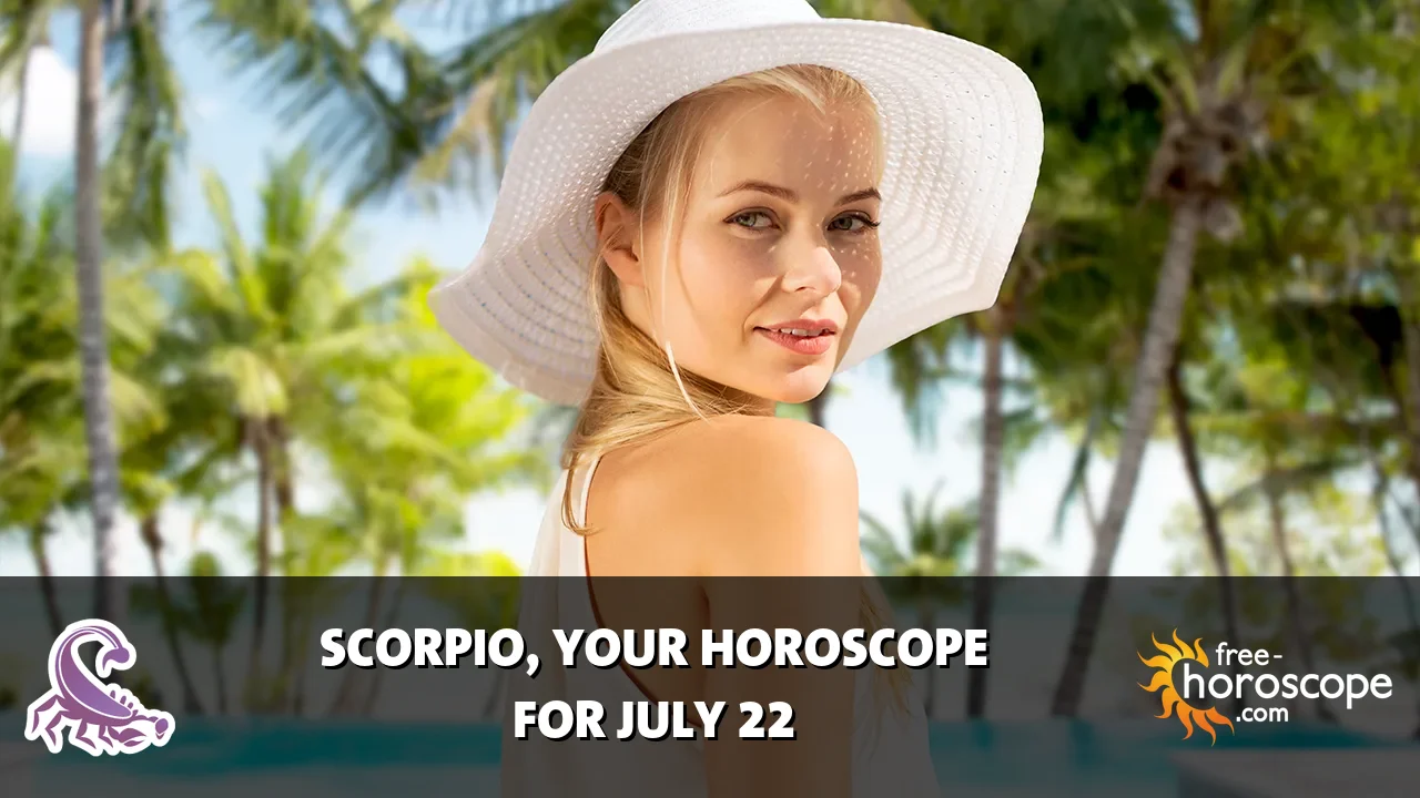 Horoscope Scorpio - Wednesday, July 22, 2026