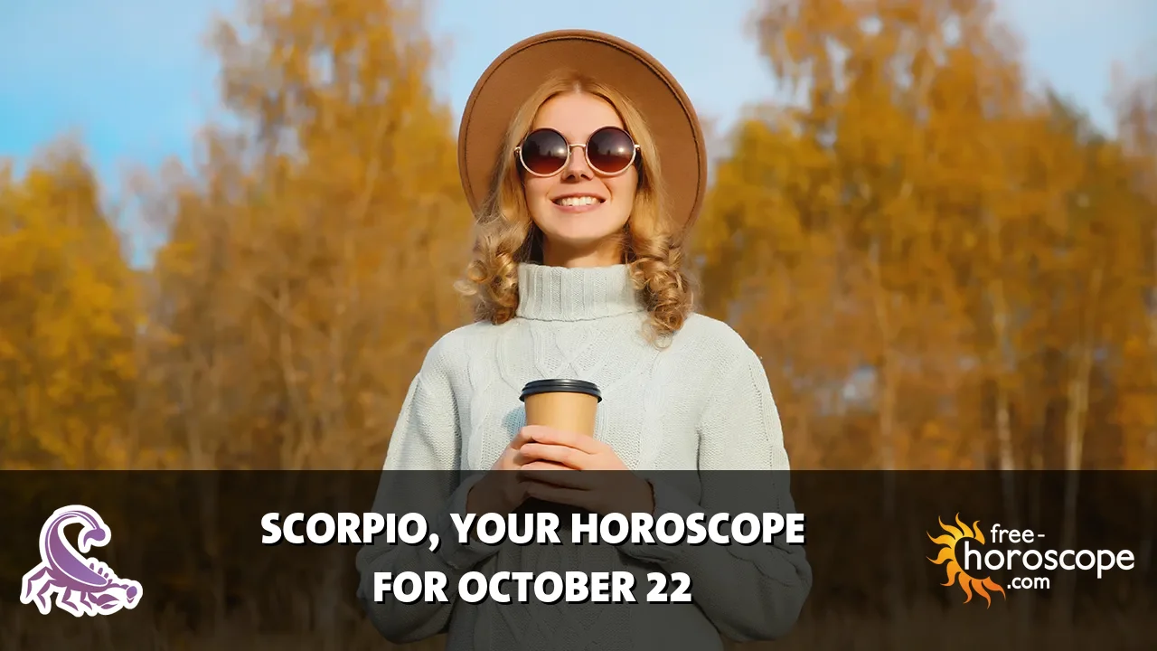 Horoscope Scorpio - Thursday, October 22, 2026