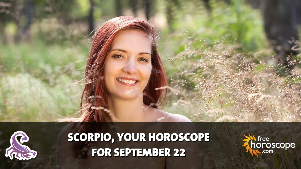 Horoscope Scorpio - Tuesday, September 22, 2026