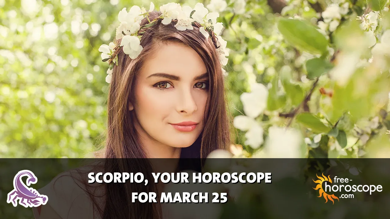 Horoscope Scorpio - Wednesday, March 25, 2026