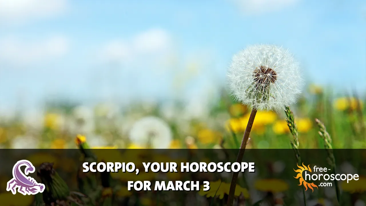 Horoscope Scorpio - Tuesday, March 3, 2026