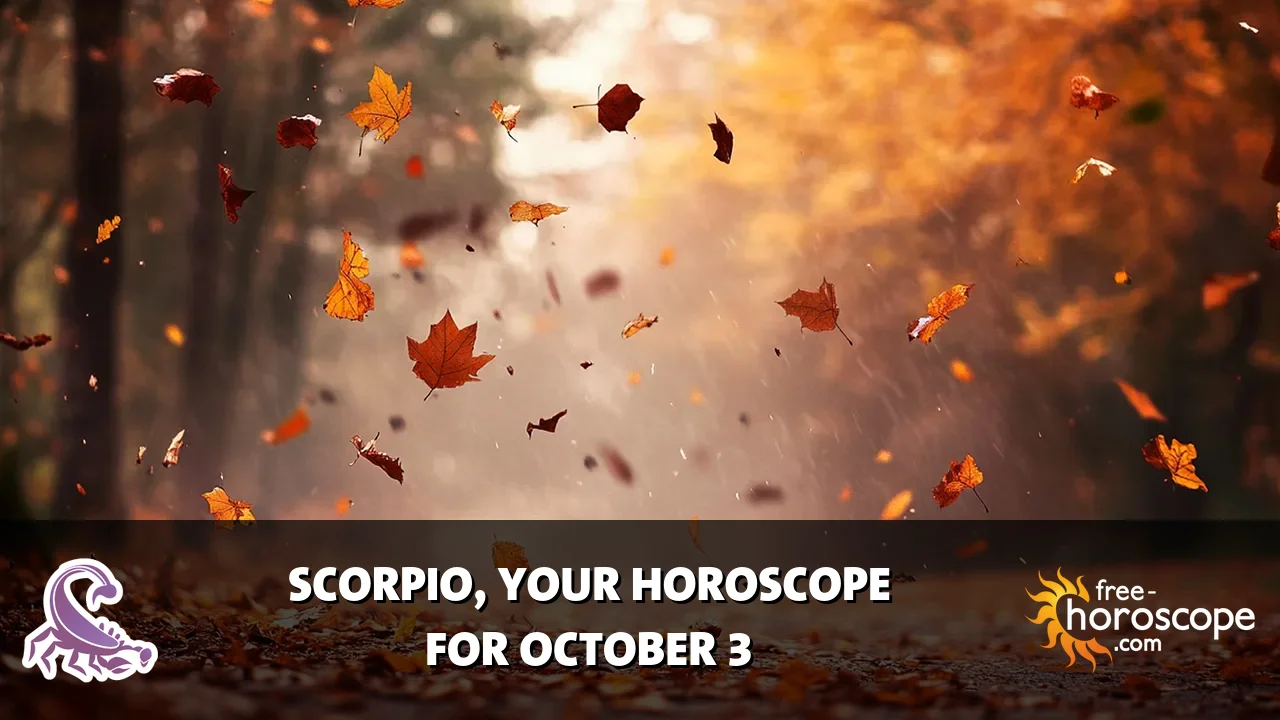 Horoscope Scorpio - Saturday, October 3, 2026