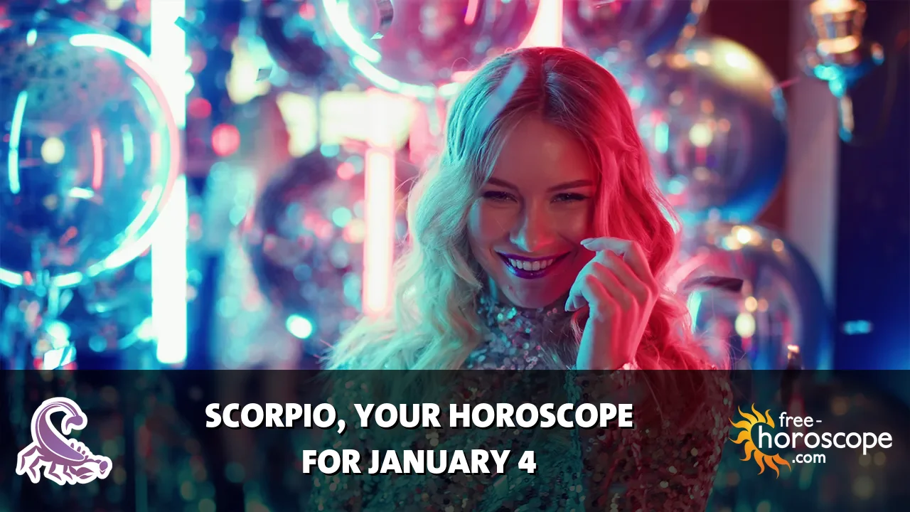 Horoscope Scorpio - Sunday, January 4, 2026