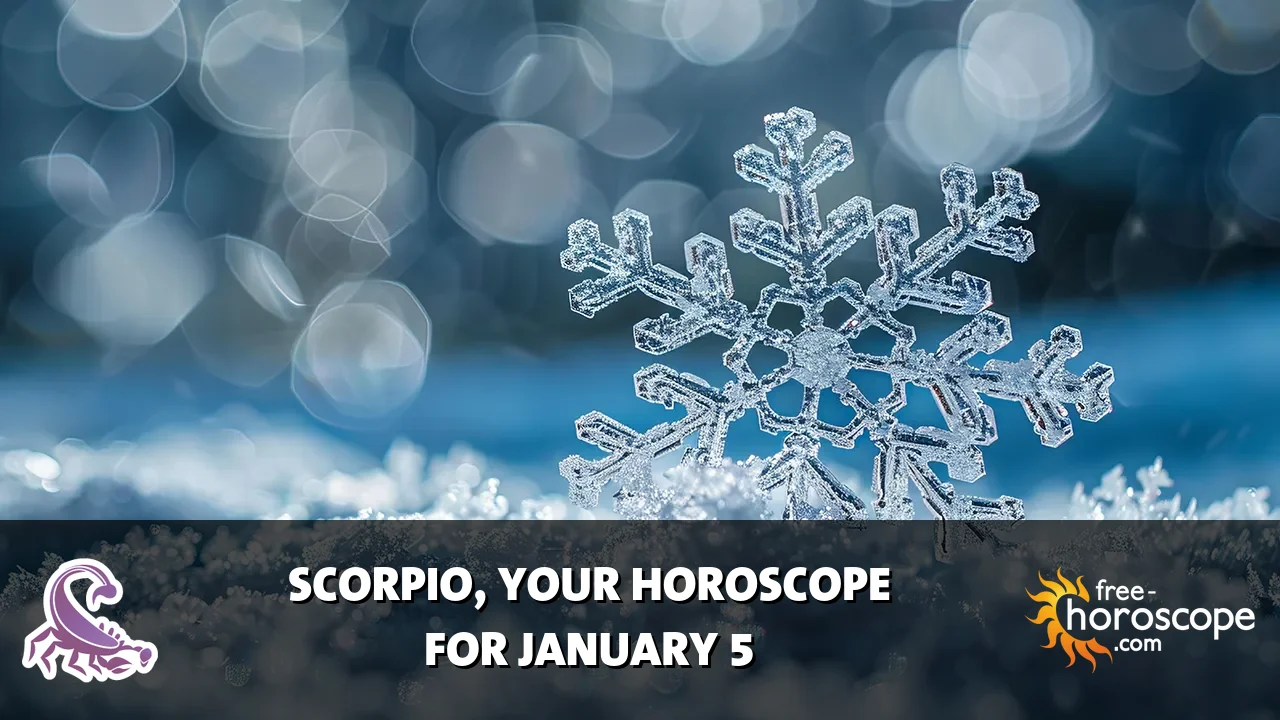 Horoscope Scorpio - Monday, January 5, 2026