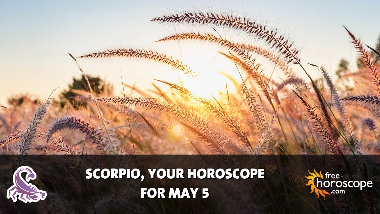 Horoscope Scorpio - Tuesday, May 5, 2026