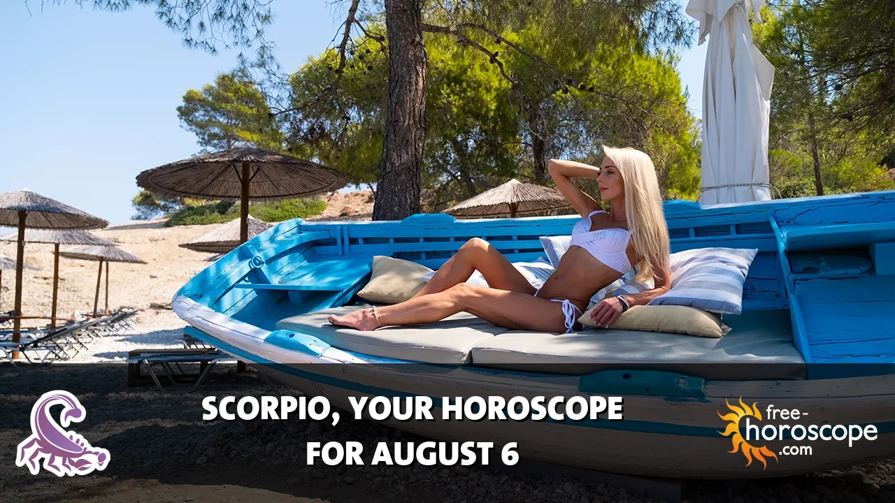 Horoscope Scorpio - Thursday, August 6, 2026