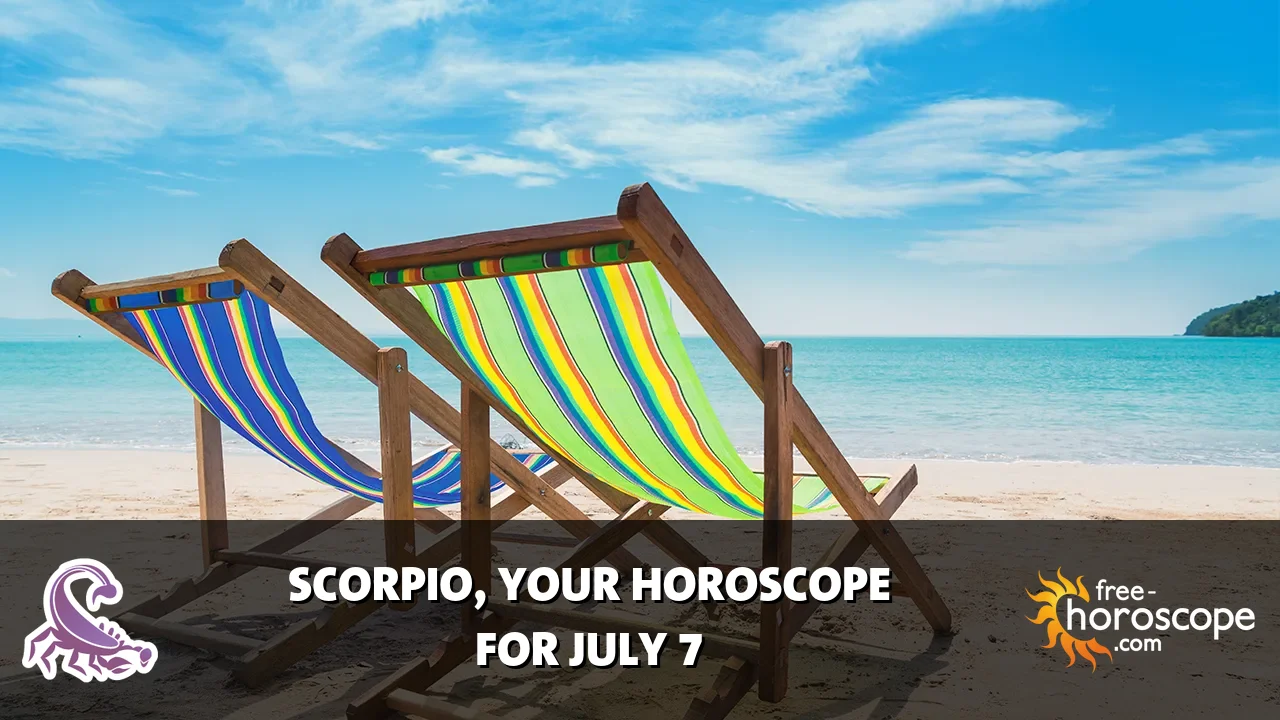Horoscope Scorpio - Tuesday, July 7, 2026