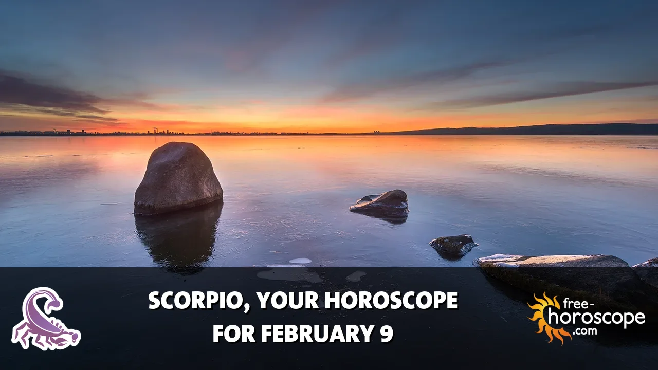 Horoscope Scorpio - Monday, February 9, 2026