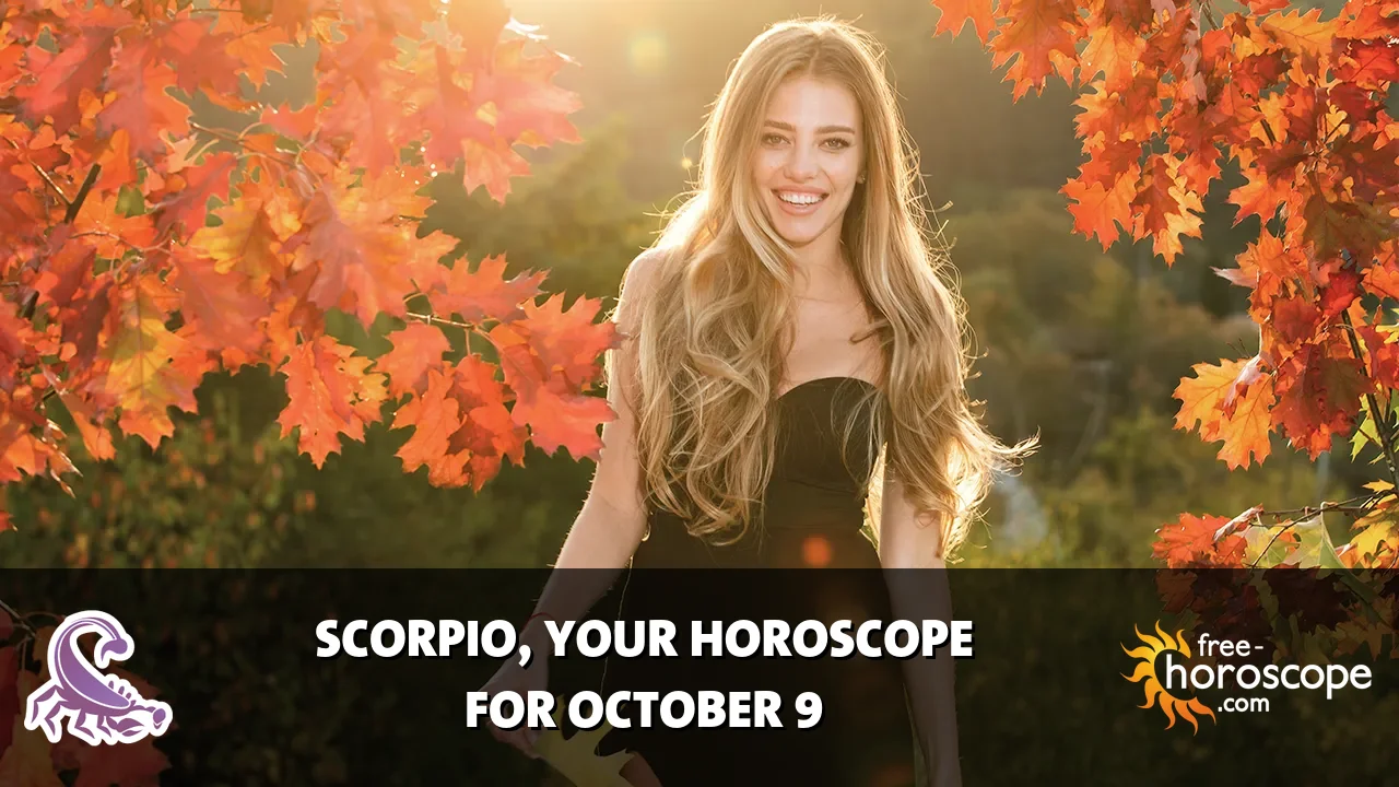 Horoscope Scorpio - Friday, October 9, 2026