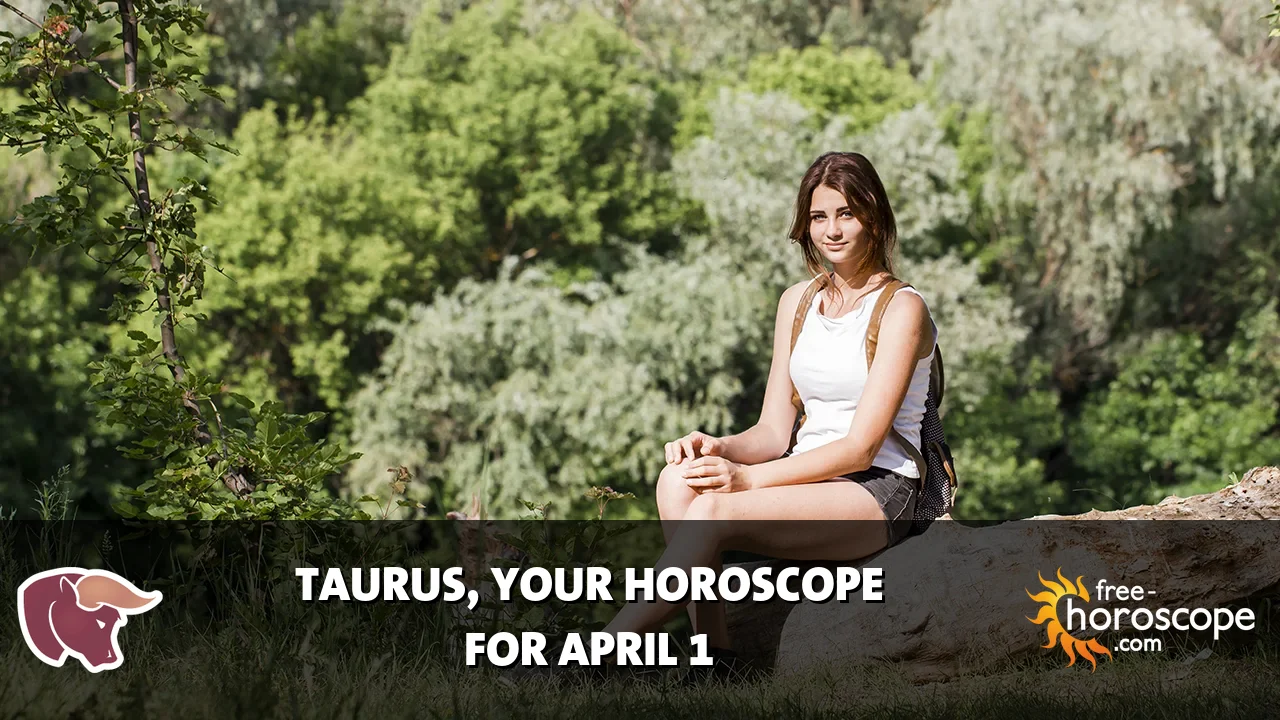 Horoscope Taurus - Wednesday, April 1, 2026