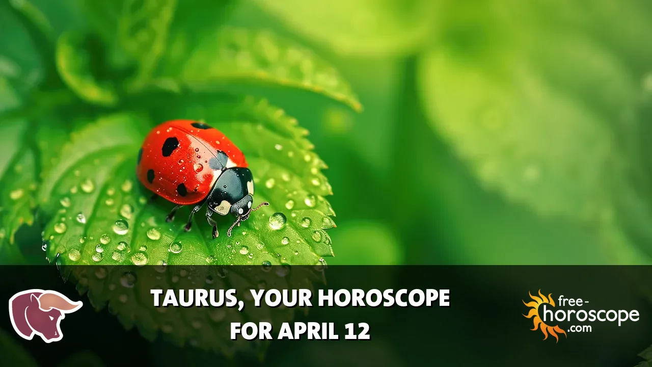 Horoscope Taurus - Sunday, April 12, 2026