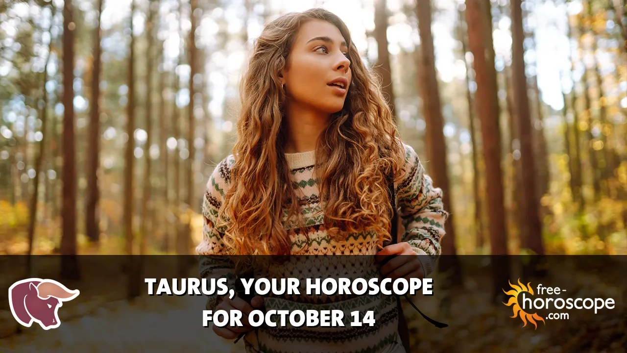 Horoscope Taurus - Wednesday, October 14, 2026
