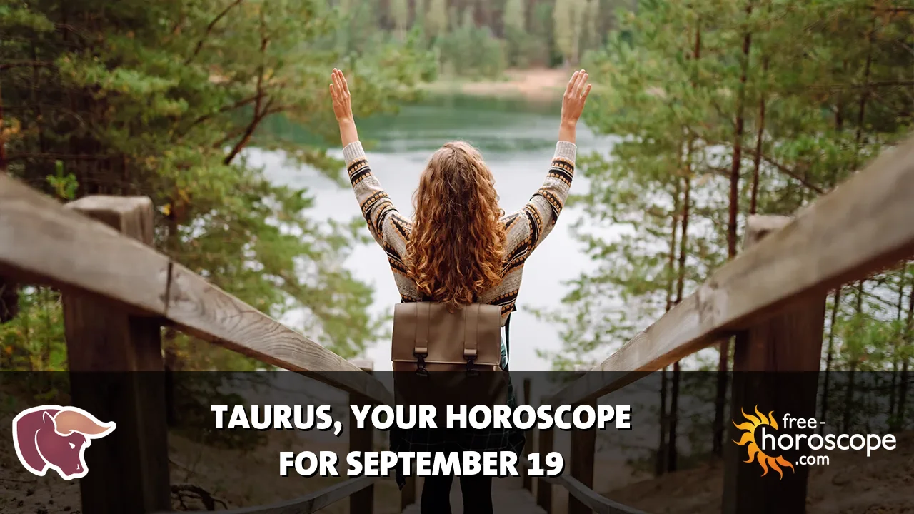 Horoscope Taurus - Saturday, September 19, 2026