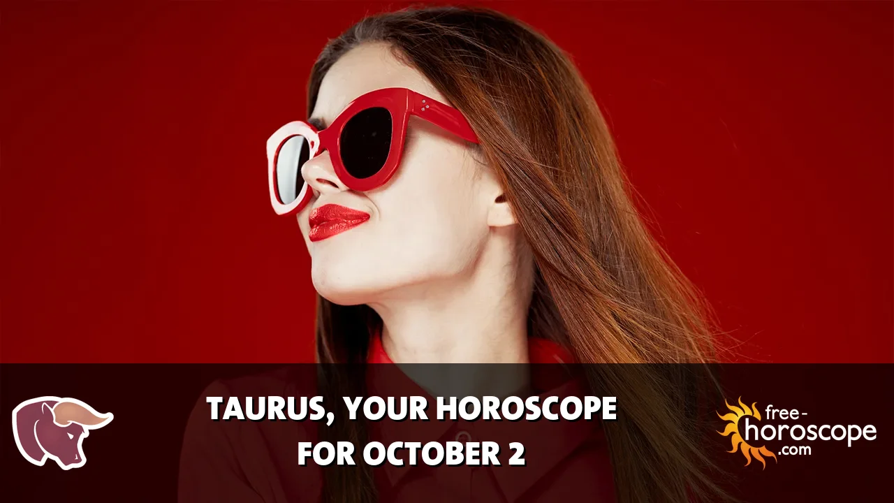 Horoscope Taurus - Friday, October 2, 2026