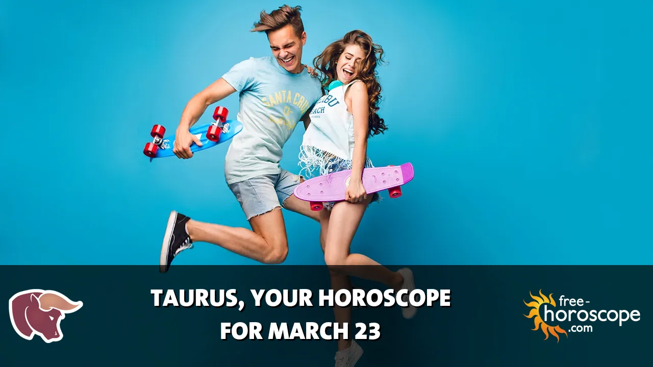 Horoscope Taurus - Monday, March 23, 2026
