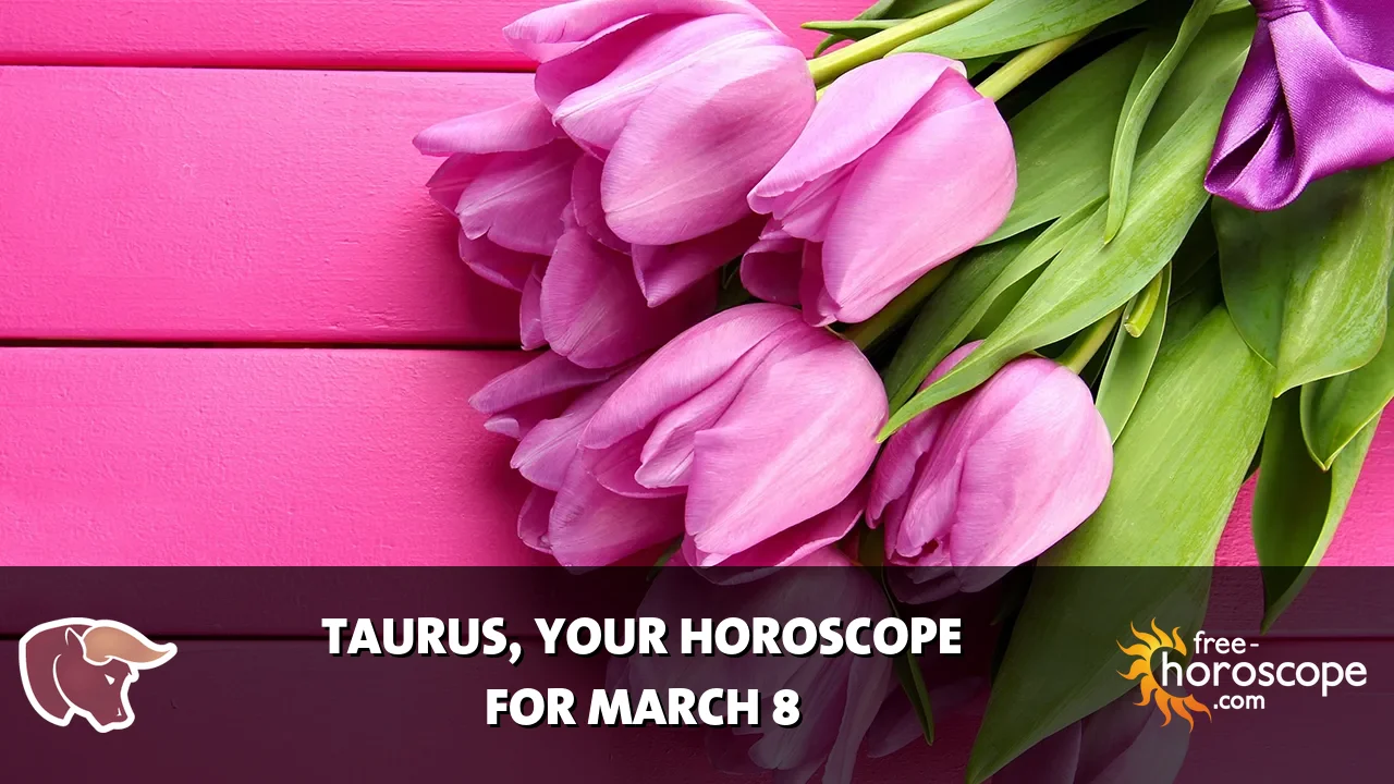 Horoscope Taurus - Sunday, March 8, 2026