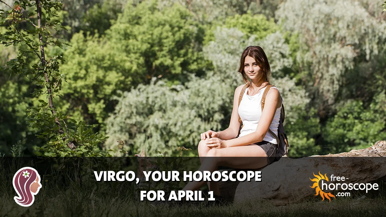 Horoscope Virgo - Wednesday, April 1, 2026
