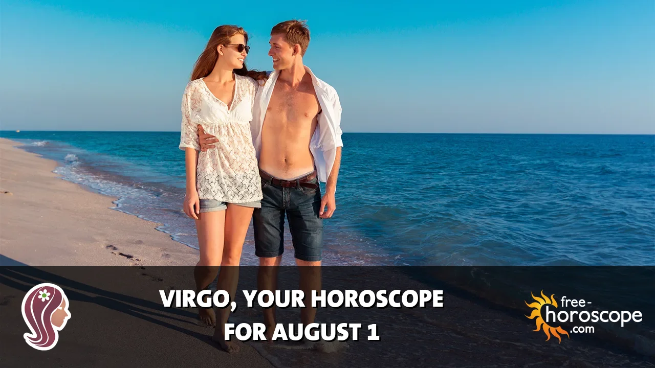 Horoscope Virgo - Saturday, August 1, 2026