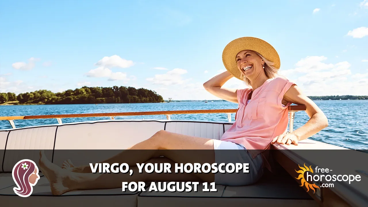 Horoscope Virgo - Tuesday, August 11, 2026