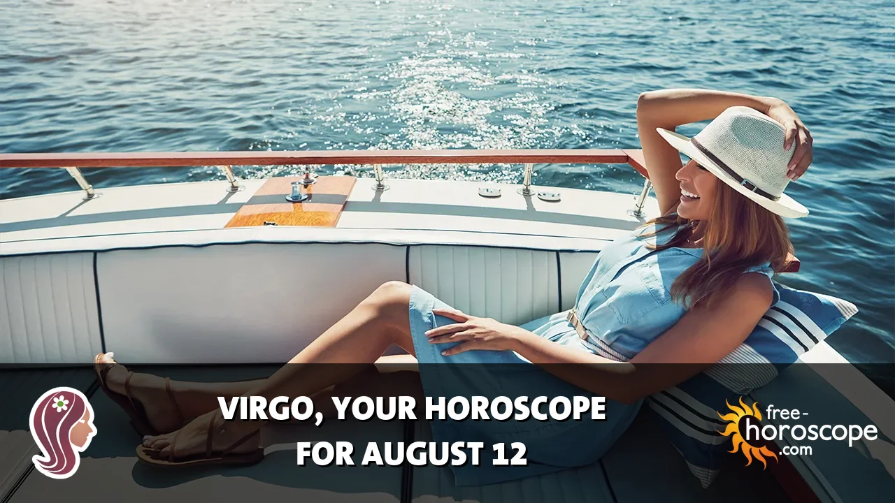 Horoscope Virgo - Wednesday, August 12, 2026