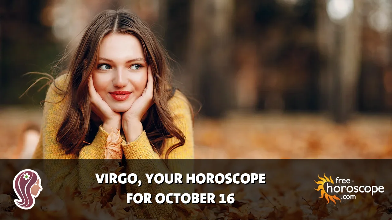 Horoscope Virgo - Friday, October 16, 2026