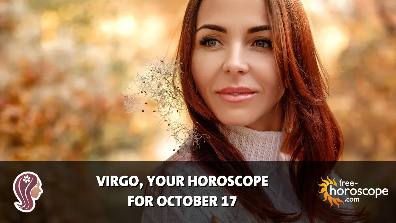 Horoscope Virgo - Saturday, October 17, 2026