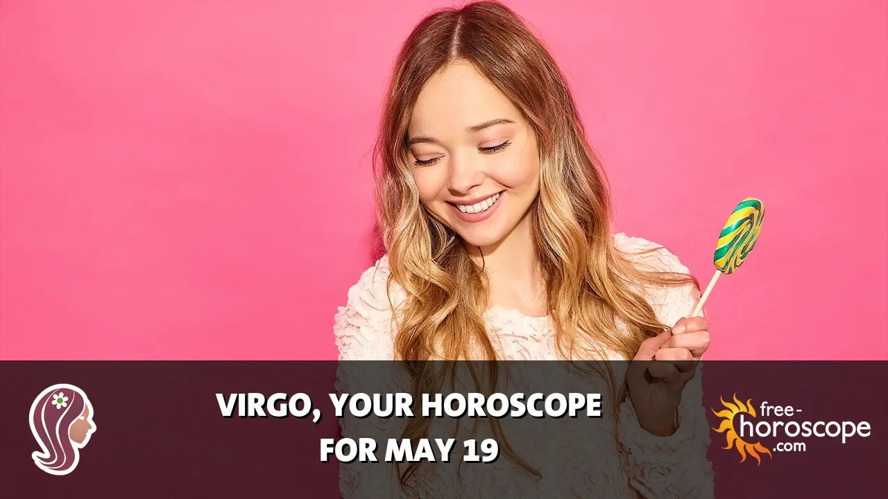 Horoscope for Virgo du Wednesday, May 20, 2026